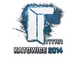 Sticker | Titan | Katowice 2014
